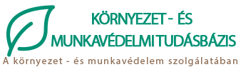 Környezet - és munkavédelmi Tudásbázis